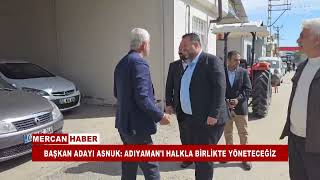 Başkan Adayi Asnuk Adiyaman I Halkla Bi̇rli̇kte Yöneteceği̇z