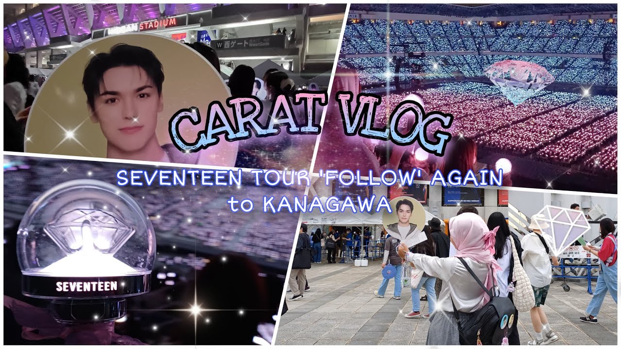 [Carat Vlog💎] SEVENTEEN Tour 'Follow' Again to Kanagawa (Day 1)