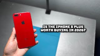 Is the iPhone 8 Plus worth buying in 2026?