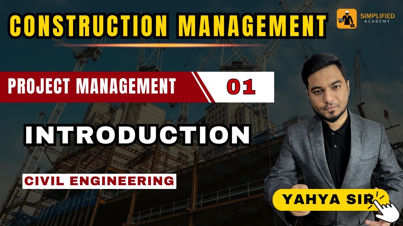 CONSTRUCTION MANAGEMENT || CH:01 Project Management || Lecture:01 ...