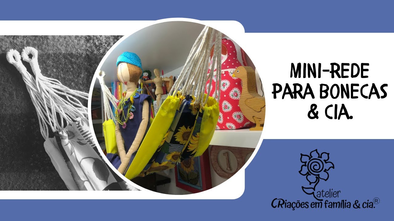 Uma mini-rede pra descansar: quem não gosta? As bonecas amam!