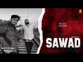 Sawad  official music  amitashu
