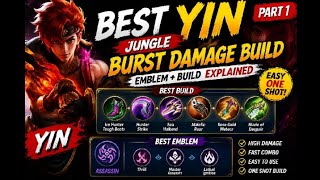 Yin Jungle Burst Build & Emblem Guide 2026 😳 (Full Explanation)🔥 | MLBB