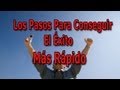 Top 5  Pasos para Conseguir el Éxito Definitivamente.