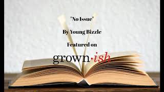 Young Bizzle - No Issue