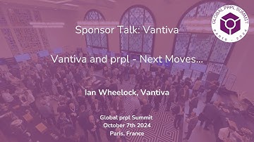 Global prpl Summit 2024 - Vantiva and prpl – next move…