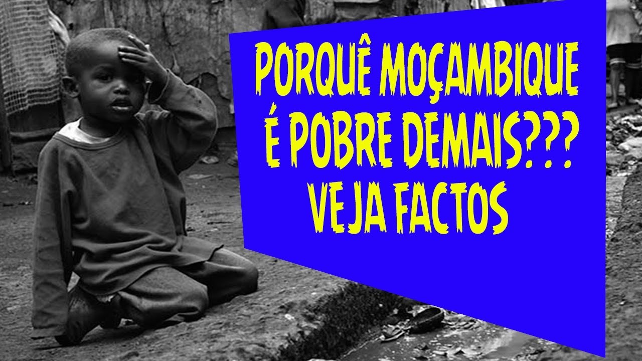 Descubra Agora O Motivo Da Desgraça De Moçambique ABRA O VÍDEO