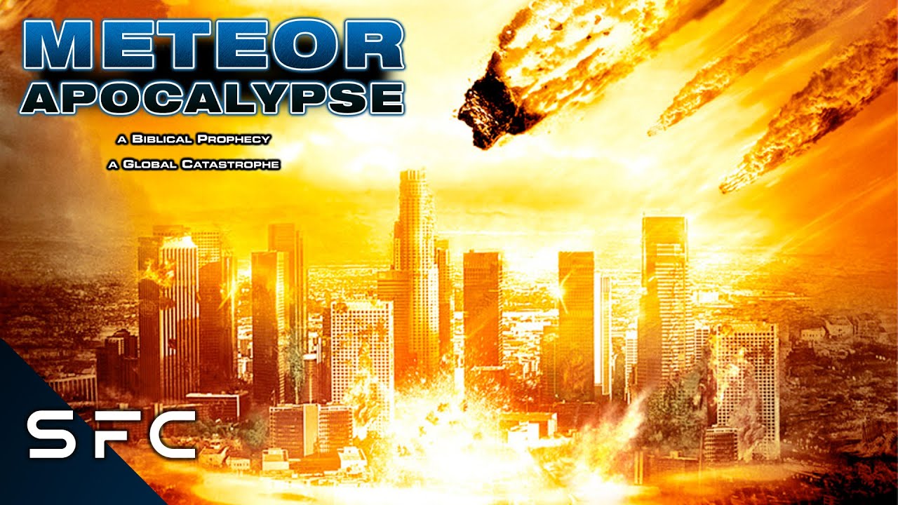 Meteor Apocalypse   Full Movie   Action Sci-Fi Disaster   Armageddon
