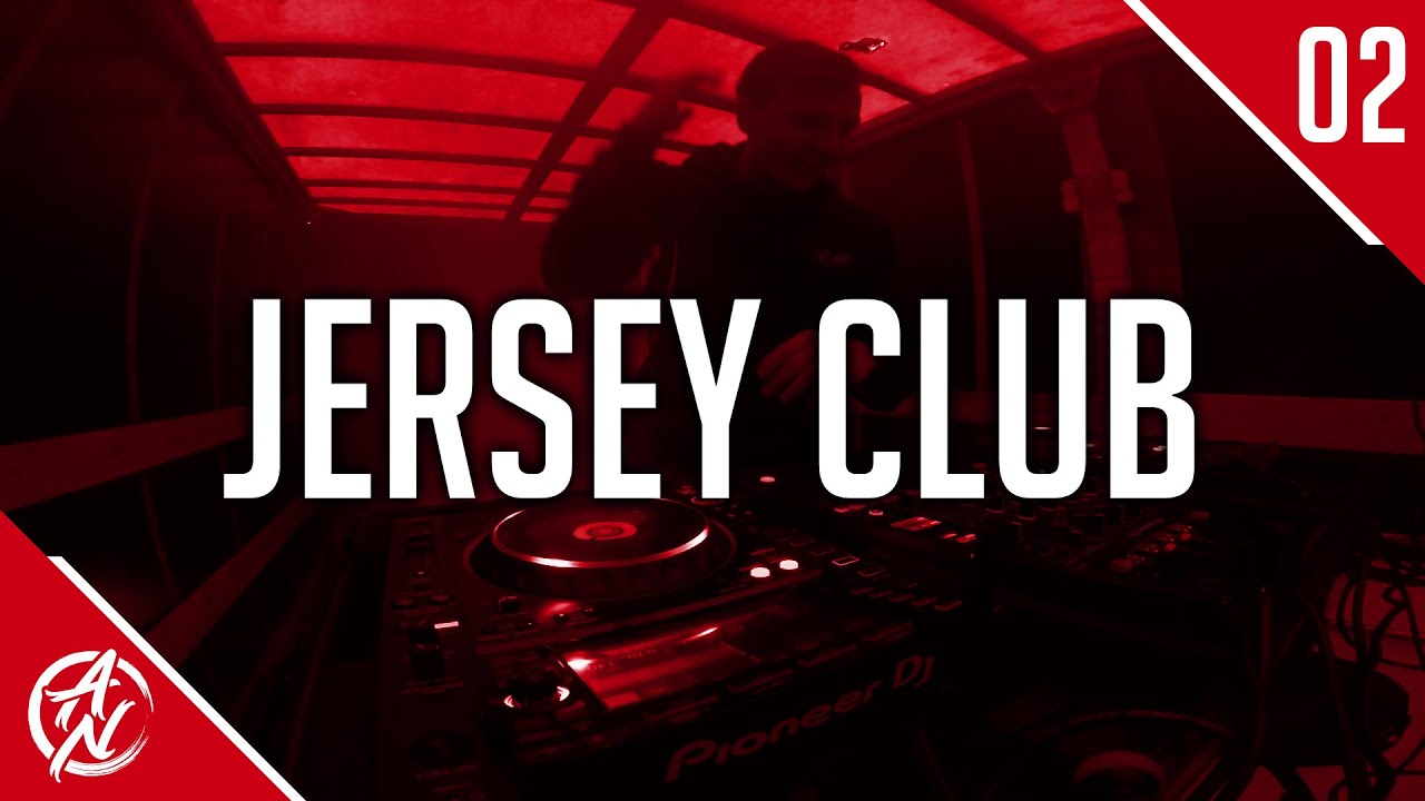 Jersey Club Mix 21 2 The Best Of Jersey Club 21 By Adrian Noble Youtube