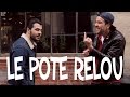 Le pote relou  avec sami ouladitto et richard sabak