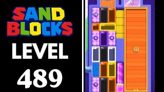 Sand Blocks: Drop Puzzle Level 489 Walkthrough