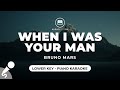 When I Was Your Man Bruno Mars Lower Key Piano Karaoke When I Was Your Man Bruno Mars Lower Key Piano Karaoke