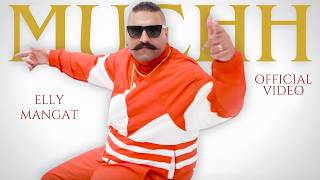 Muchh Official Video Elly Mangat Jang Dhillon Latest Punjabi Songs 2026
