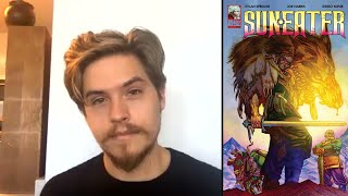 Dylan Sprouse OPENS UP About How His Dark Comic Book 'Sun Eater' Was Inspired By His Childhood Information