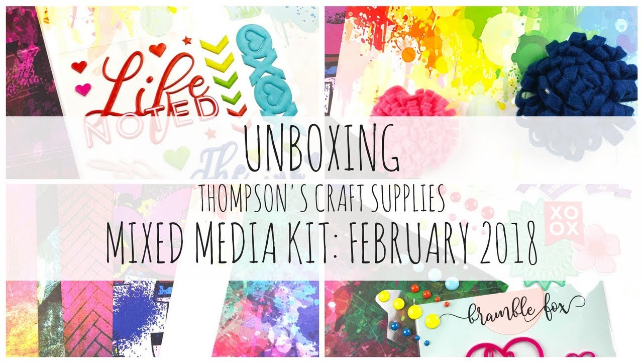 UNBOXING Thompson's Craft Supplies Mixed Media Kit February 2018