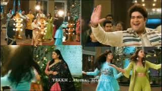 Badhai ho  badhai  Akshara Arohi dance video yrkkh