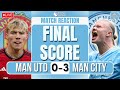 Haaland DISMANTLED Man United! Man United 0-3 Man City Match Reaction