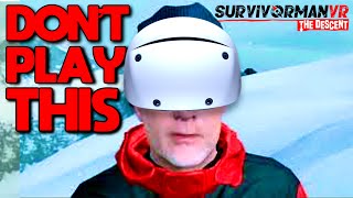 Survivorman VR is a Painful VR Experience - Les Stroud VR