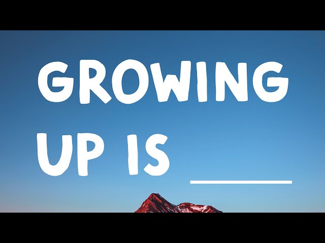 Ruel - Growing Up Is___ (Lyrics) class=