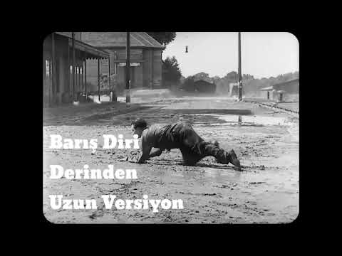 Barış Diri - Derinden Uzun Versiyon