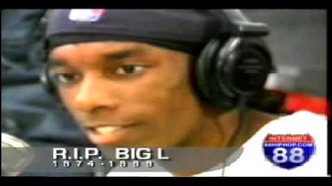 Big L freestyle 1998 (on 88 hiphop.com) R.I.P.