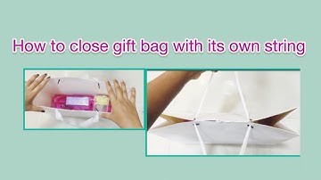How to Close Gift Bag With its Own  String | How to Close Paper Bag With Its Own String | DIY Bag
