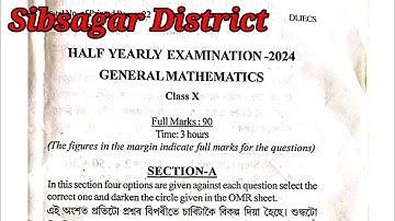 Half Yearly Exam 2024 Class 10 Maths Question Paper Solution/Sibsagar District/@agmathsgyan