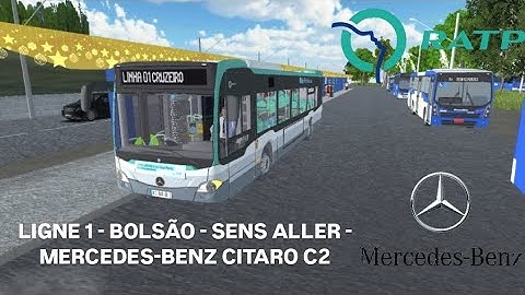 PROTON BUS SIMULATOR : LIGNE 1 - BOLSÃO - SENS ALLER - MERCEDES-BENZ CITARO C2