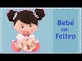 🔴 Bebê em Feltro - Passo a Passo + Molde Grátis