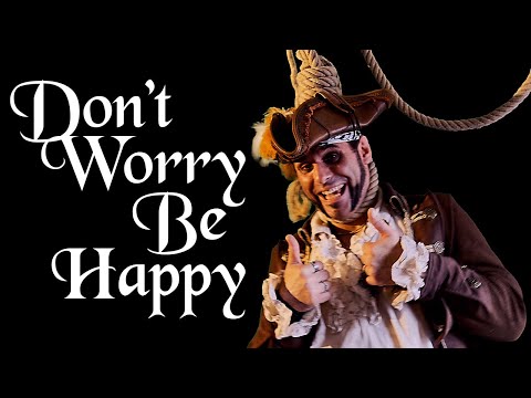 Don't Worry Be Happy  (Bobby McFerrin piratecore cover by The Billboard Buccaneers)