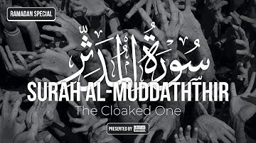 74) Surah Al-Muddaththir سورة المدثر - RAMADAN SPECIAL - Talha Academy Live