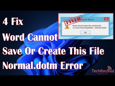 Word cannot save or create this file – Normal dotm Error