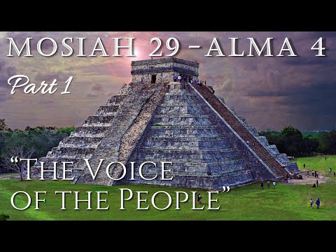 Come Follow Me - Mosiah 29-Alma 4 : The Voice Of The People