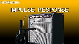 Roby Rocks Tutorial | 4 - Impulse Response, Cosa sono? Come si usano?