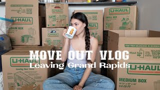 Saying goodbye to Grand Rapids | MOVE OUT VLOG