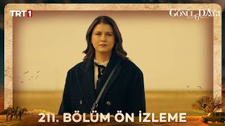 Gönül Dağı 211. Bölüm Ön İzleme