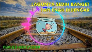 Rasa Ini Untukmu - Audio Spectrum Music Visualizer | Lagu Sedih Pop Slow