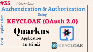 Part-35 Authentication and Authorization using Keycloak Server with Quarkus in Hindi | Keycloak
