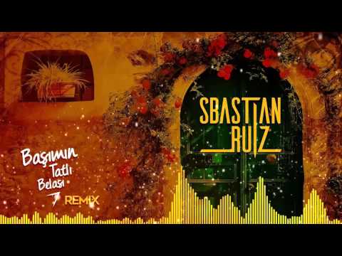 İpek & Mert - Başımın Tatlı Belası - (Sebastian Ruiz) Remix