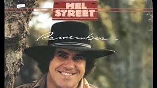 Video thumbnail of "Mel Street - Lovin' On Back Streets"