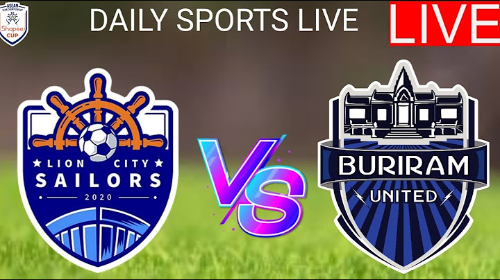 Lion City vs Buriram United Live Score l Asean Club Championship 2024/25 l Full Match Stream