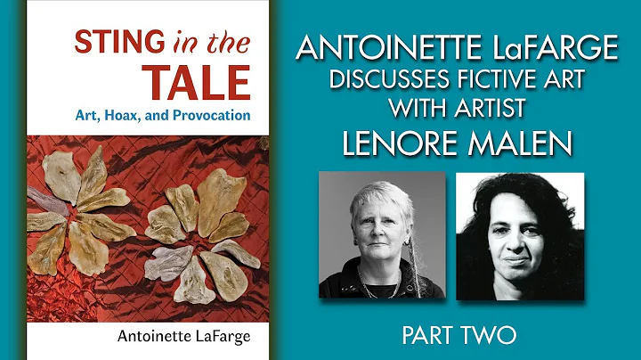 Antoinette LaFarge and Artist Lenore Malen Talk Fi...