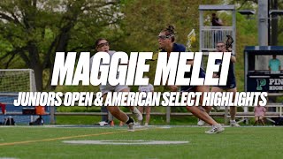 Maggie Melei (Class of 2028) 2026 Juniors Open & American Select Highlights