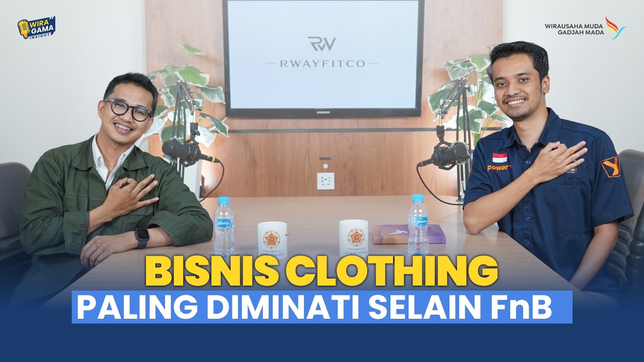 [WIRAGAMA INSIGHT – EPISODE 9: BISNIS CLOTHING, PALING DIMINATI SELAIN FnB]