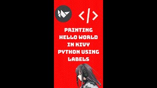 Printing Hello World in Kivy using Labels #kivy #gui #python #android #pip #helloworld #app #coding screenshot 4