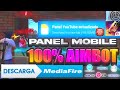 Increible panel h4ck 100 anti ban para dar todo rojo sin subir mira y sin esfuerzo link directo