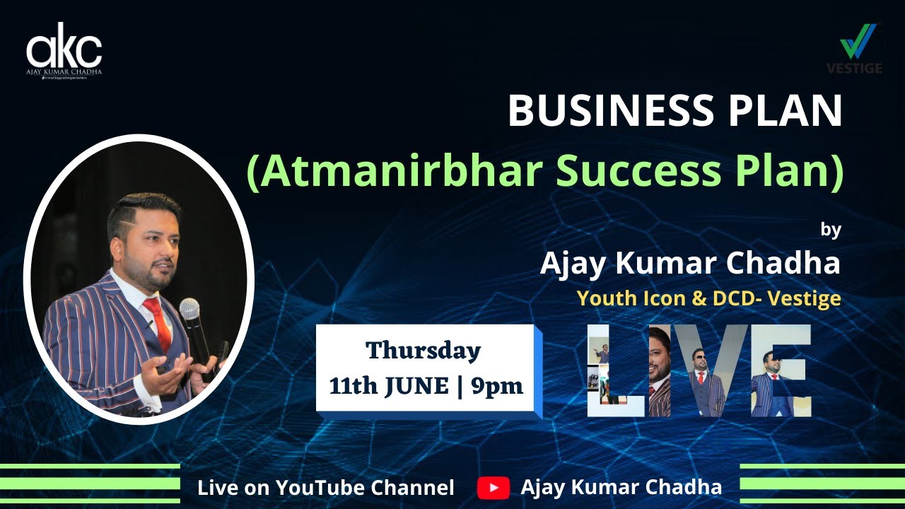 Atmanirbhar Success Plan | Vestige | by Ajay Kumar Chadha | DCD & Youth ...