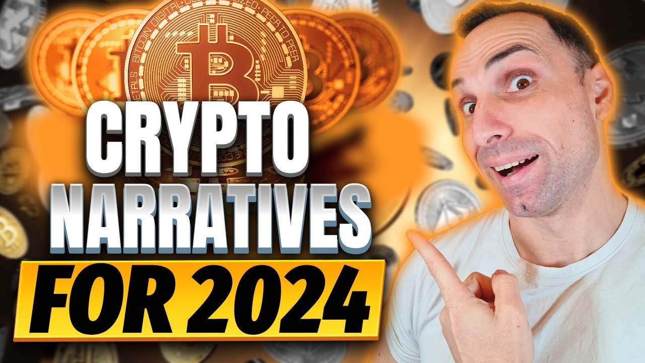 Top crypto narratives to watch in 2024 Get Ready For The Next Bull