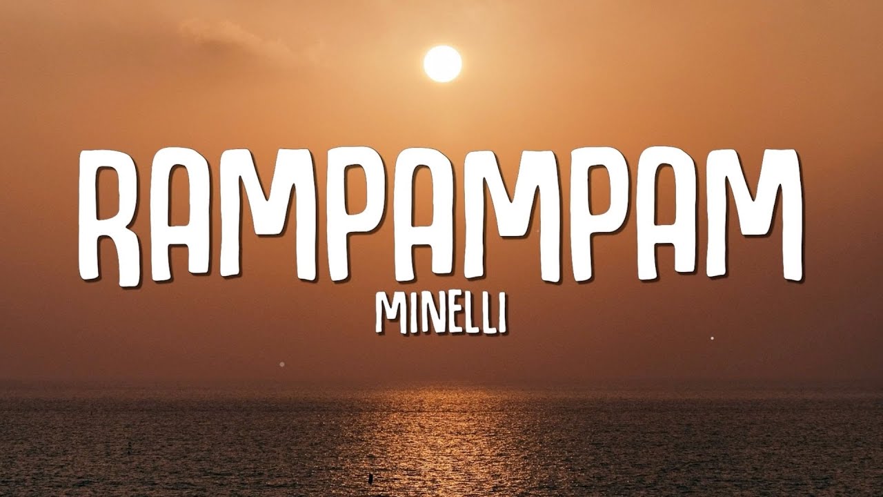 Minelli   Rampampam Lyrics