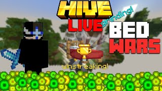 Hive Live Bedwars grinding and winstreaking